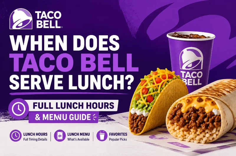 When Does Taco Bell Serve Lunch
