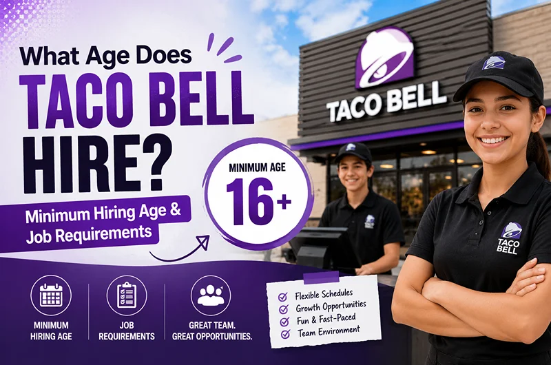 What Age Does Taco Bell Hire